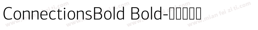 ConnectionsBold Bold字体转换